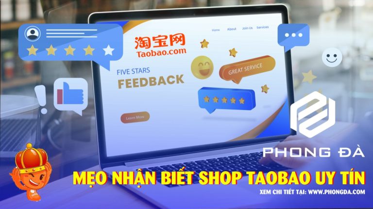 Hướng dẫn nhận biết shop taobao uy tín